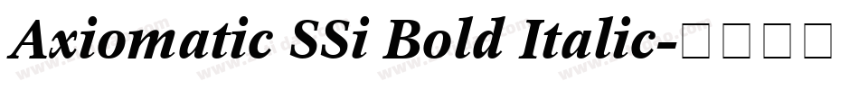Axiomatic SSi Bold Italic字体转换